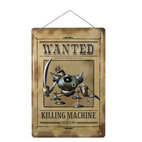 Dragon Quest - Plaque métallique relief Killing Machine Wanted