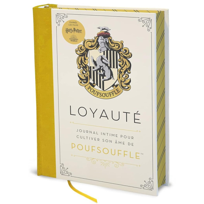 Harry Potter - Loyauté : Journal intime pour cultiver son âme de Hufflepuff