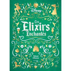 Les Elixirs Enchantés Disney