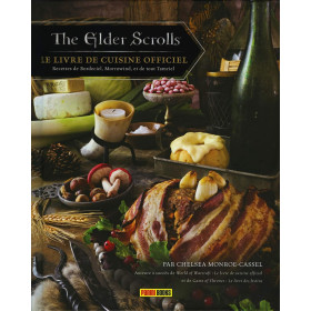 The Elder Scrolls - Le livre de cuisine officiel - Recettes de Bordeciel, Morrowind, et de tout Tamriel