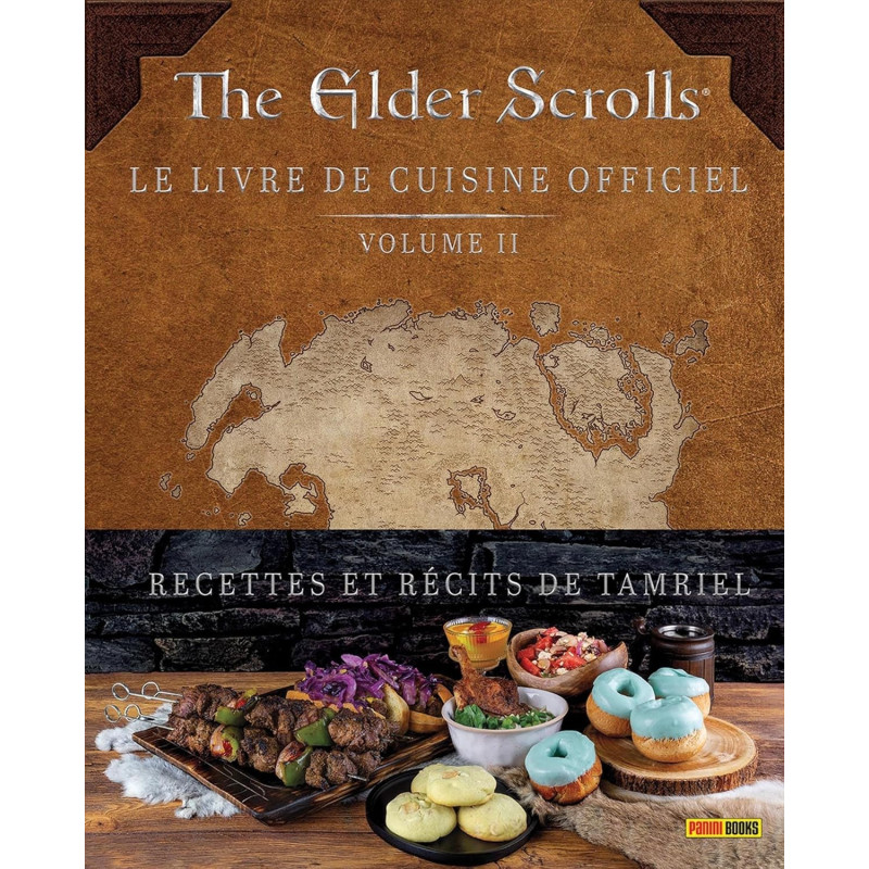 The Elder Scrolls - Le livre de cuisine officiel Volume 2